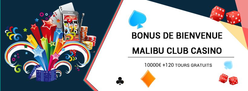 bonus-de-bienvenue-malibu-club-casino